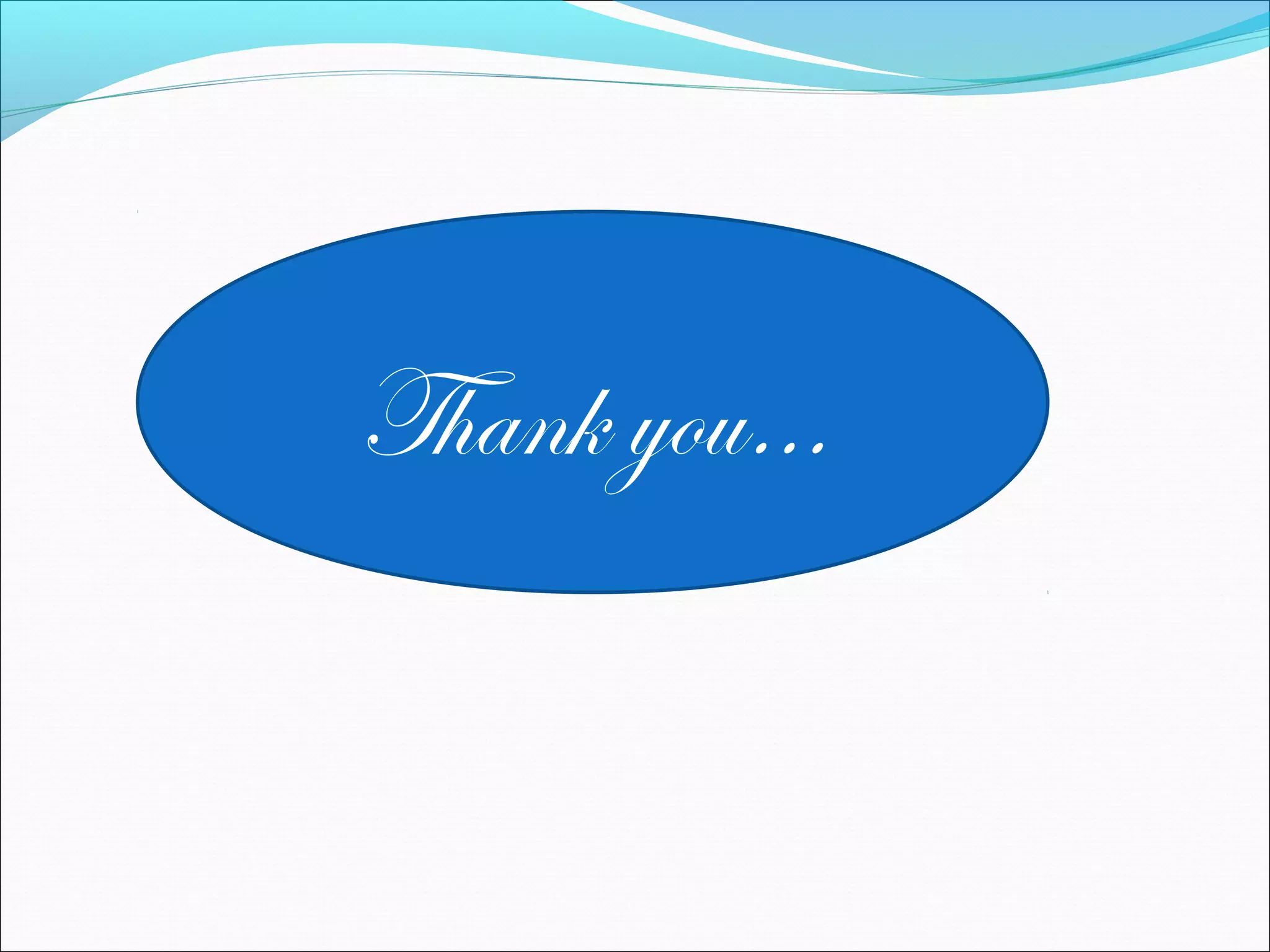 Thank you…
 