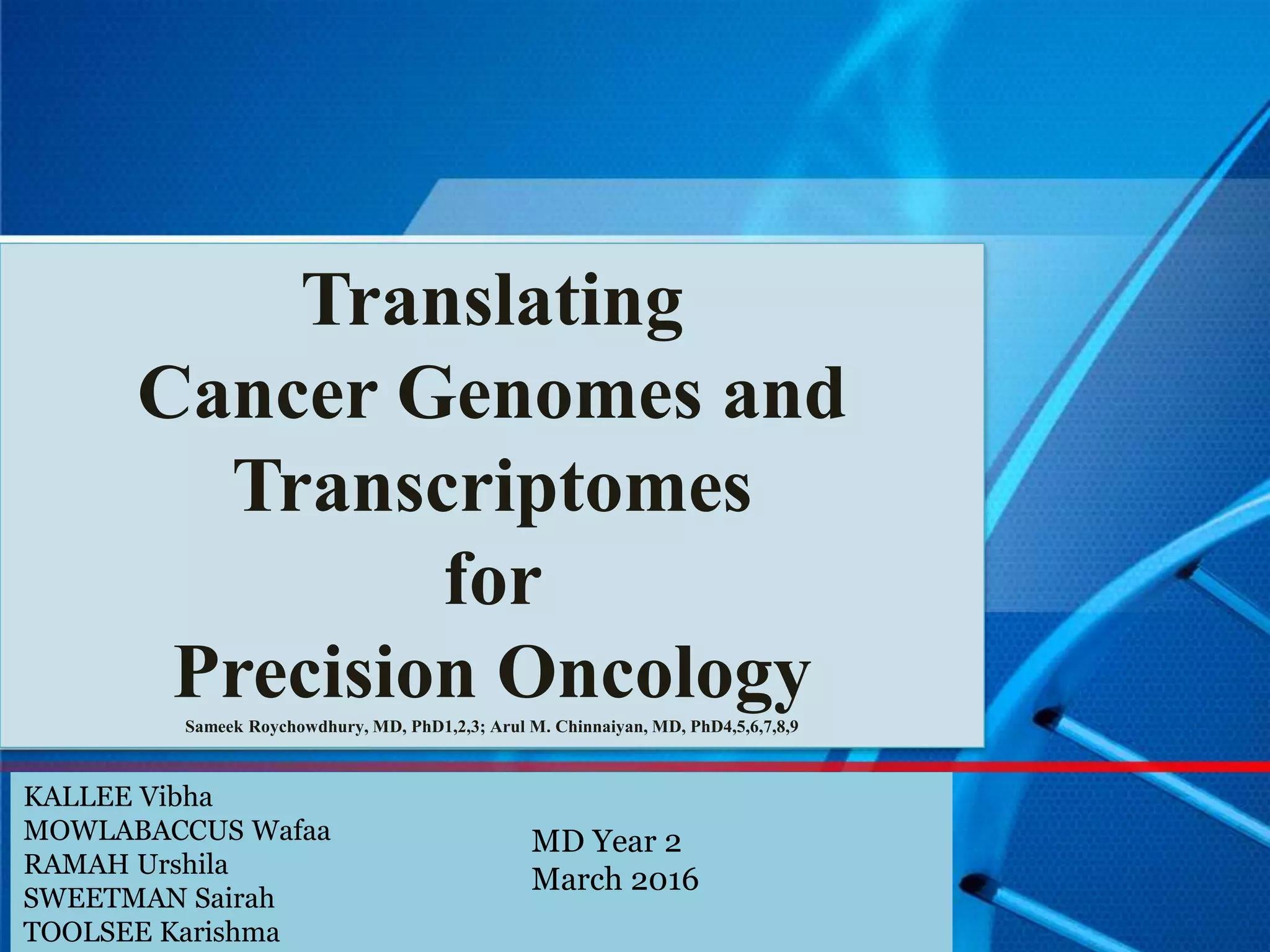Translating Biology Precision Oncology Specialists You The Local Resource Guide: Building Your Precision Care Team