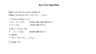 Key Gen Algorithm
 