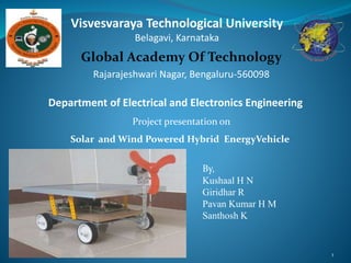 Solar and Wind Powered Hybrid Energy Vehicle | PPTX
