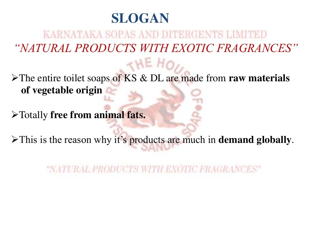 Karnataka Soaps and Detergents Ltd, Bangalore