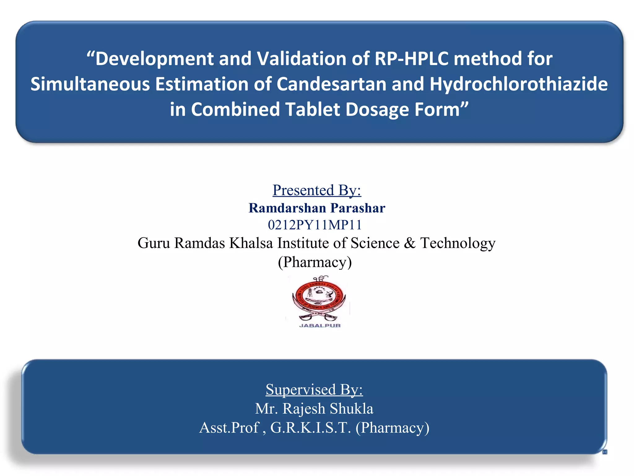 Development and validation of method for simultaneous estimation of ...