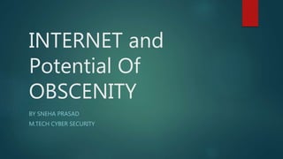 Cyber Obscenity