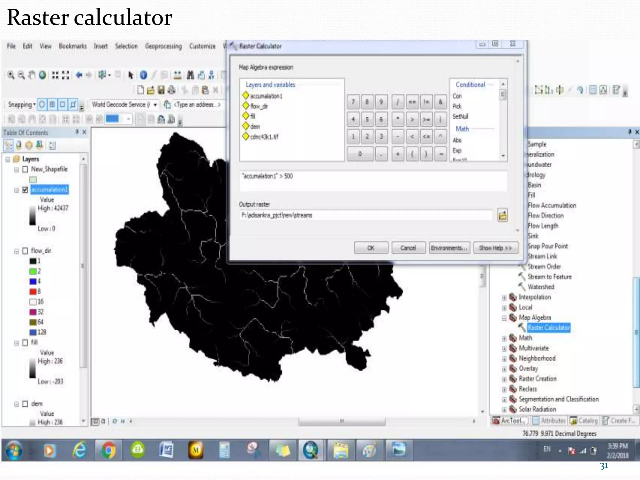 Raster calculator
31
 