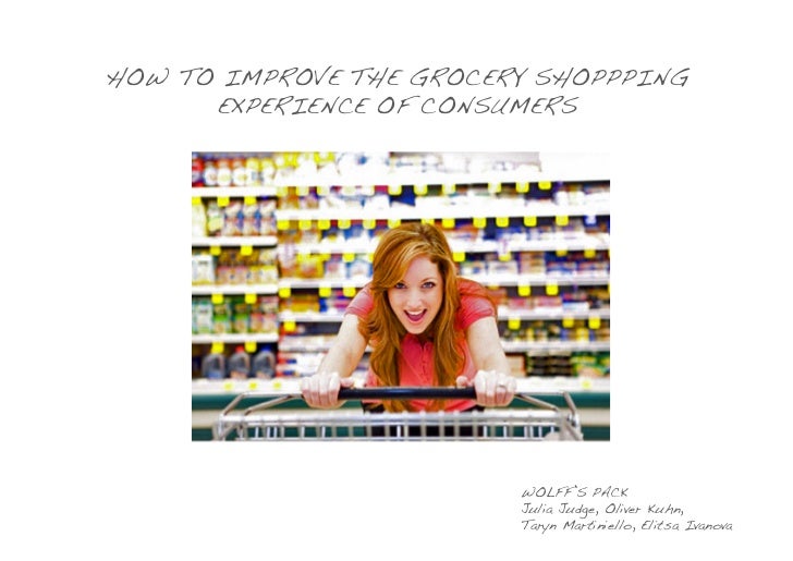 How to improve Grocery Shopping Experience of Consumers