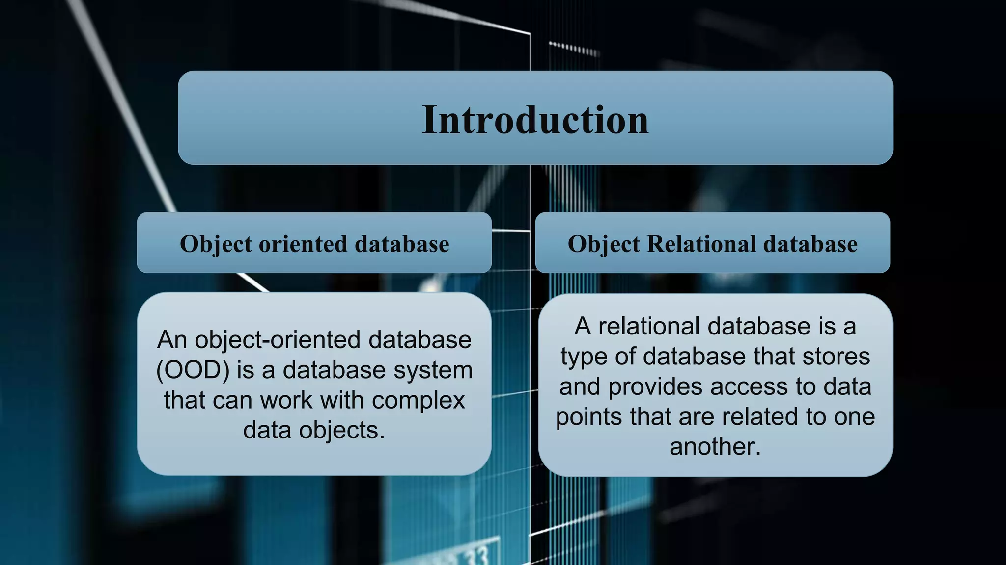 OODBMSvsORDBMSppt.pptx | Databases | Computer Software and Applications