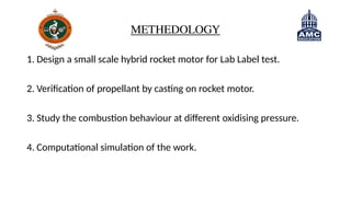 FINAL PPT Development of lab scale hybrid rocket motor | PPTX