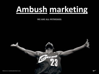 hAmbush marketing

 