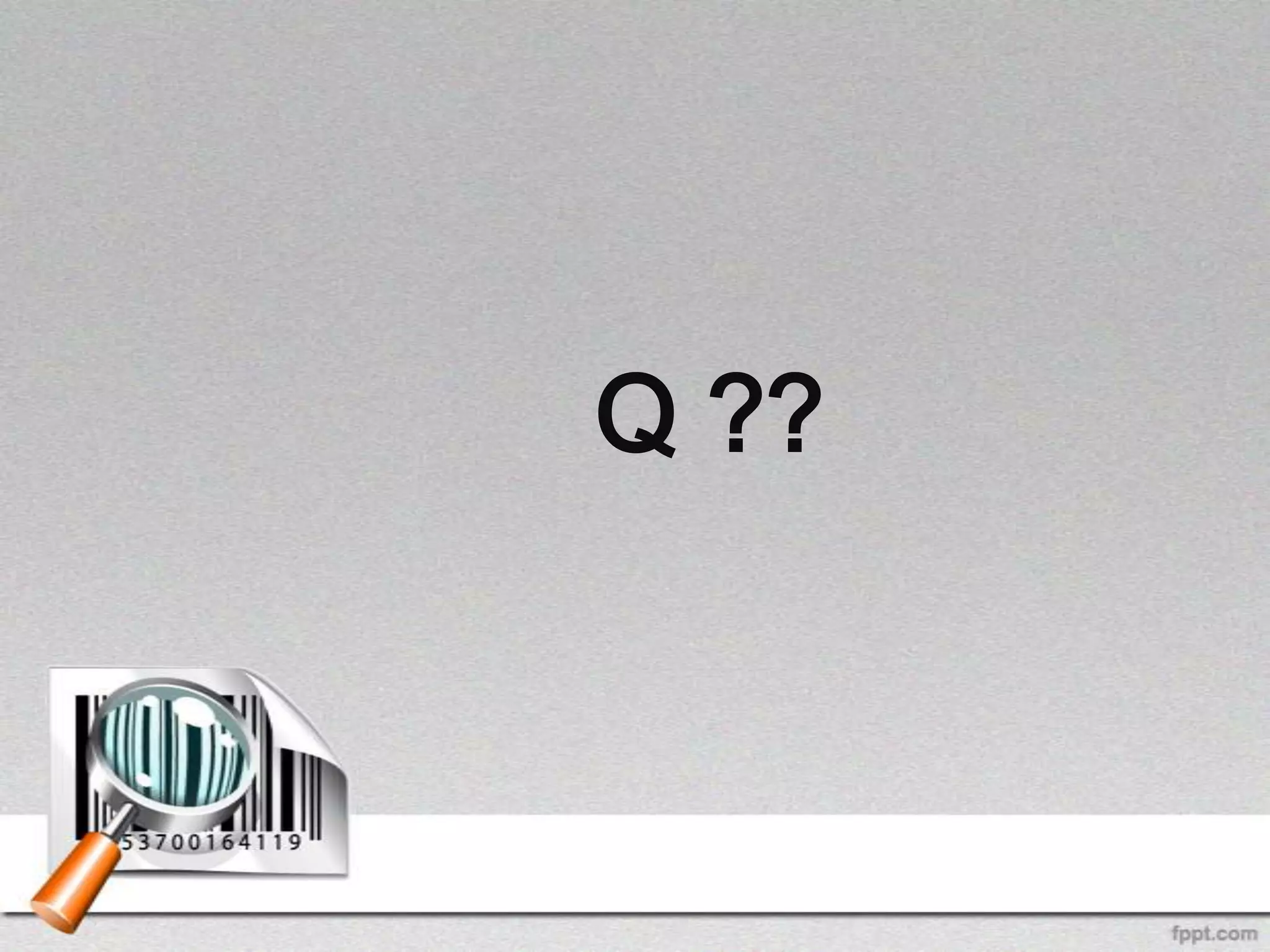 Q ??
 
