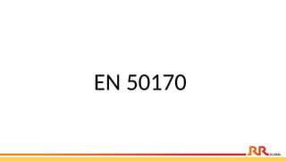 EN 50170
 