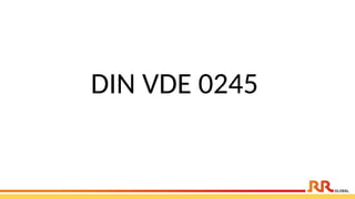 DIN VDE 0245
 