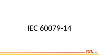 IEC 60079-14
 