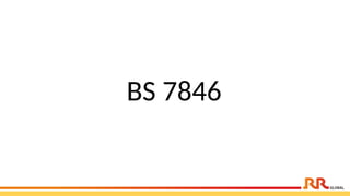 BS 7846
 