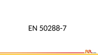EN 50288-7
 