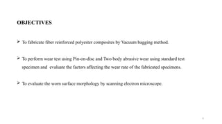 Two Body Abrasive Wear Behavior of Fiber Reinforced Polyester ...