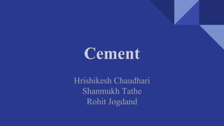 Hrishikesh Chaudhari
Shanmukh Tathe
Rohit Jogdand
 