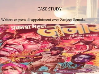 CASESTUDY
Writers express disappointment over Zanjeer Remake
 