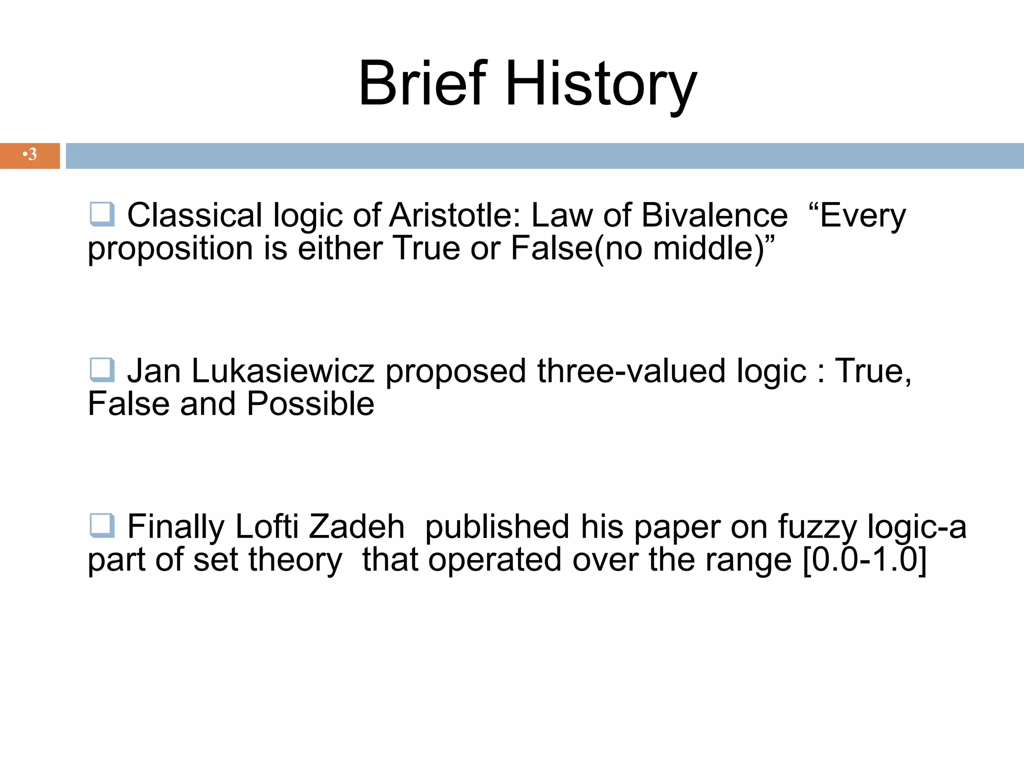 What is fuzzy logic?