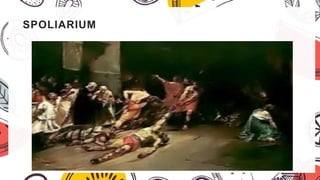 SPOLIARIUM
 