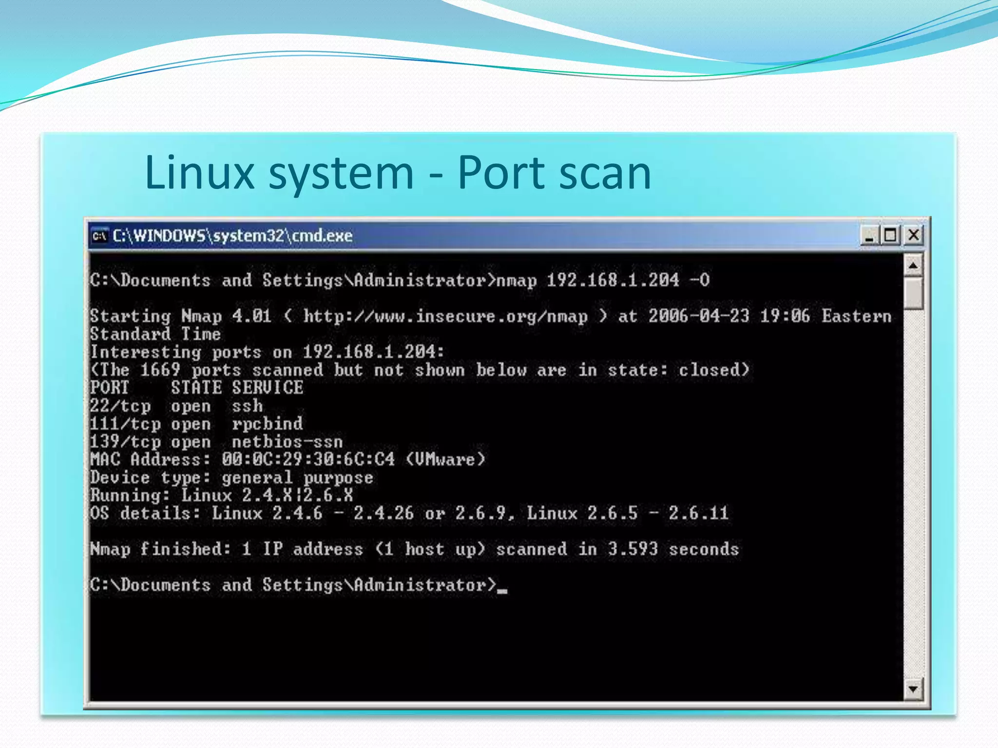 Linux system - Port scan
 
