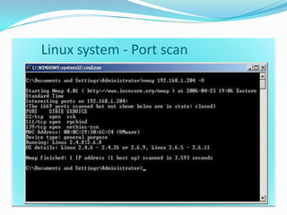 Linux system - Port scan
 