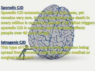 Sporadic CJD
 