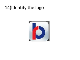 14)Identify the logo
 