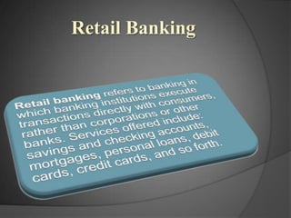 Retail Banking