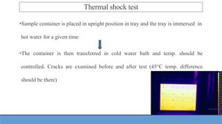 Cold Container Test Quality control test for containers and closure Pratik Ghive | PPTX