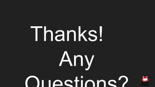Thanks!
Any
 