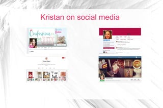 Kristan on social media