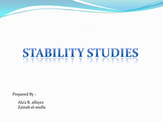 stability tests for pharmaceutical products | PPT