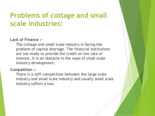 Small And Cottage Industries