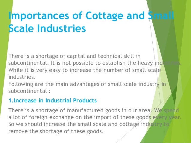 Small And Cottage Industries