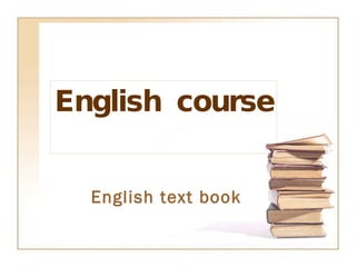 English  course English text book   
