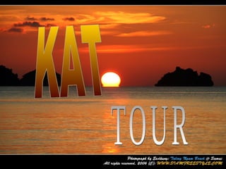 KAT TOUR 