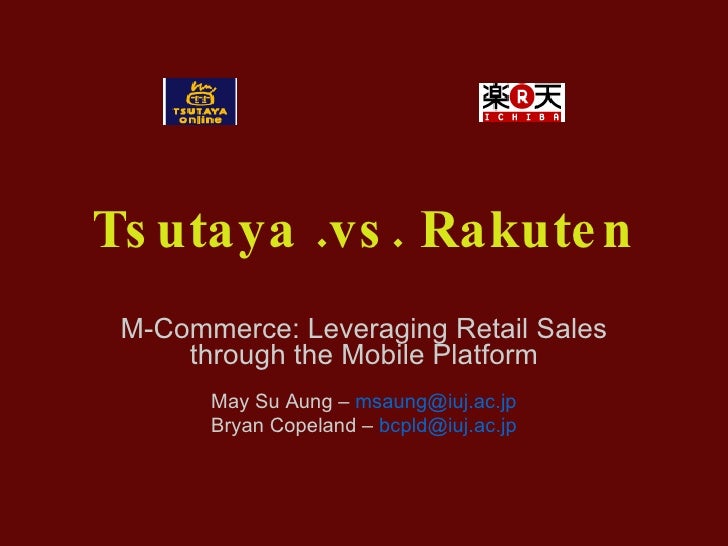Mobile Business Strategy Tsutaya Vs Rakuten