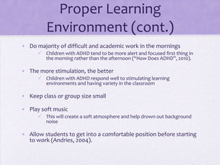 Signs of ImpulsivityScreams out answers without waiting to be called on or before hearing the entire questionHas trouble waiting for their turnFrequently interrupts and disrupts others“Intrudes” on other people’s conversations or activities (Smith, et.al.) 
