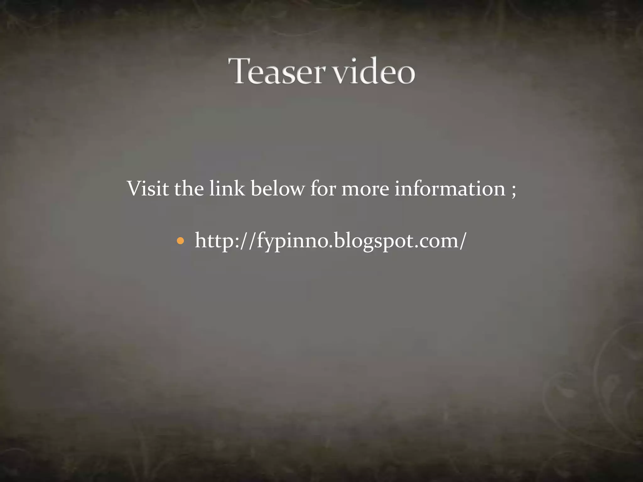 Visit the link below for more information ;http://fypinno.blogspot.com/Teaser video