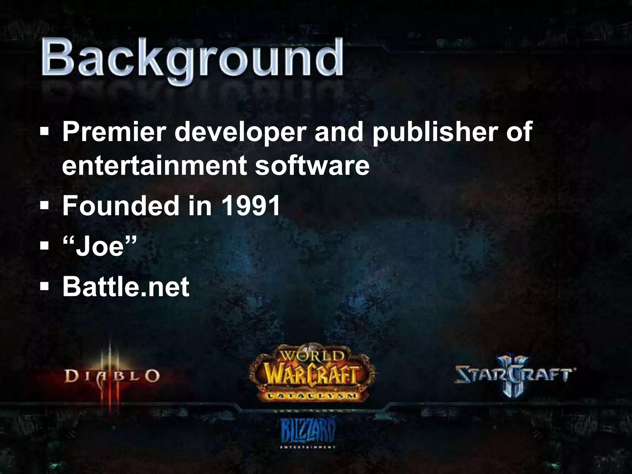 Blizzard Entertainment Presentation | PPTX