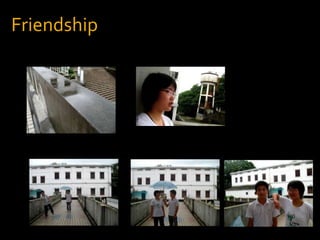 Friendship