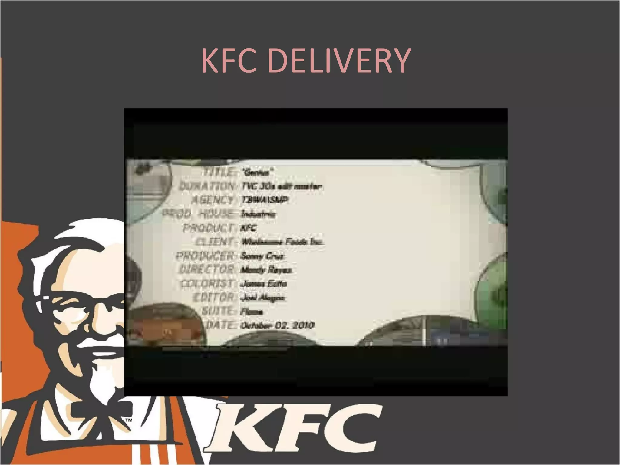 KFC DELIVERY
 