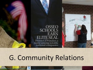 G. Community Relations
http://wac.450f.edgecastcdn.net/80450F/kkcb.com/files/2011/10/yellow-ribbon-.jpg
 