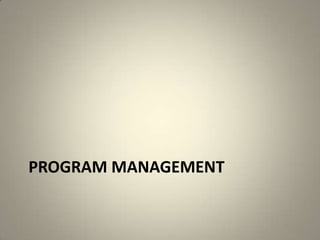 Program Management