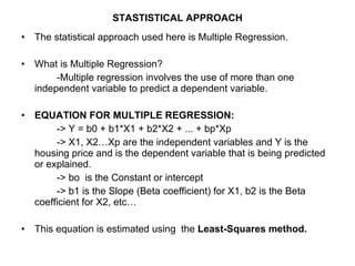 Prediction of house price using multiple regression | PPT