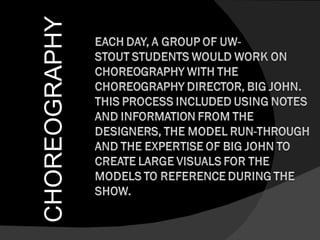 CHOREOGRAPHY 