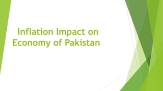 Inflation Impact on Economy of Pakistan | PPTX