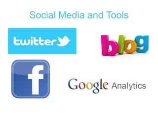 Social Media and Tools

 