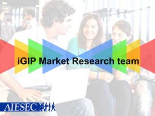 iGIP Market Research team

 