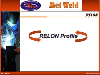 METWELD

www.metweld.in

 